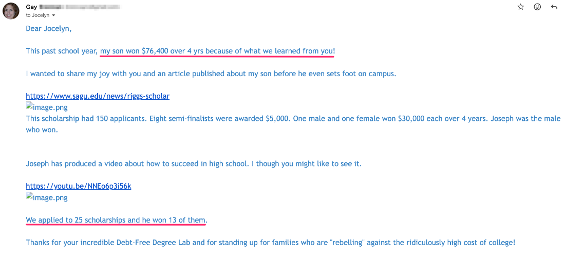 Email from Gay thanking The Scholarship System — her son won $76,400 across 13 scholarships
