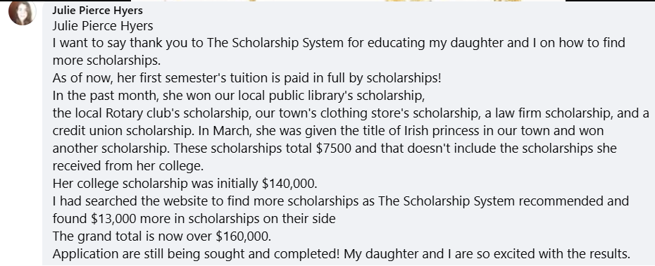 Facebook testimonial from Julie — over $160,000 in total scholarships