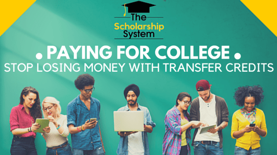 Paying for College Part 3: Stop Losing Money When College Credits ...
