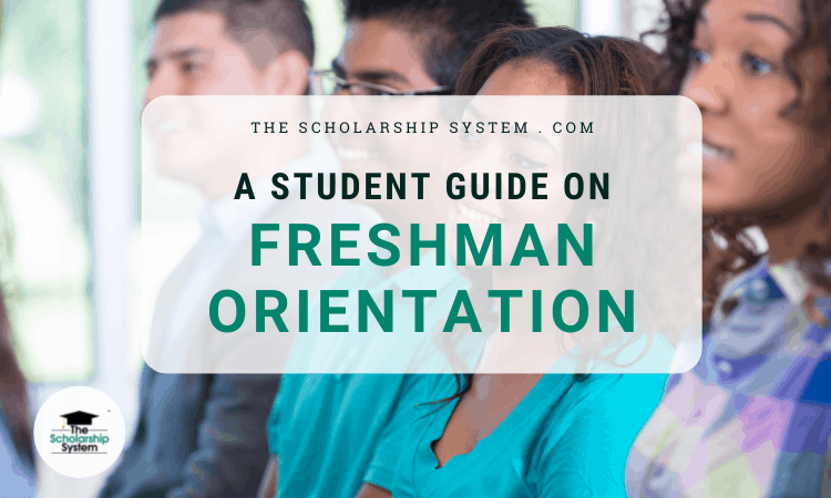 A Student Guide on Freshman Orientation