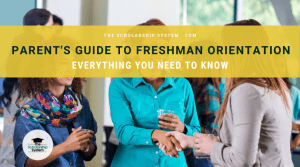 Parent’s Guide to Freshman Orientation: Everything You Need to Know