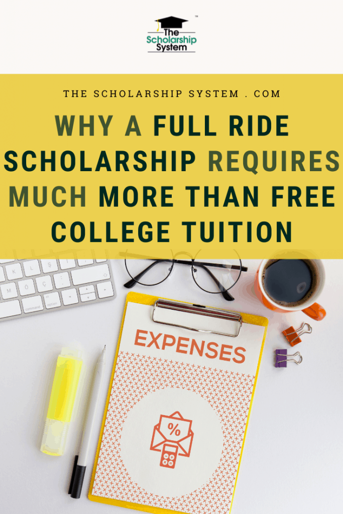 A full ride scholarship reduces the cost of getting a degree, but there are more expenses that aren't included. What you need to know about these costs.