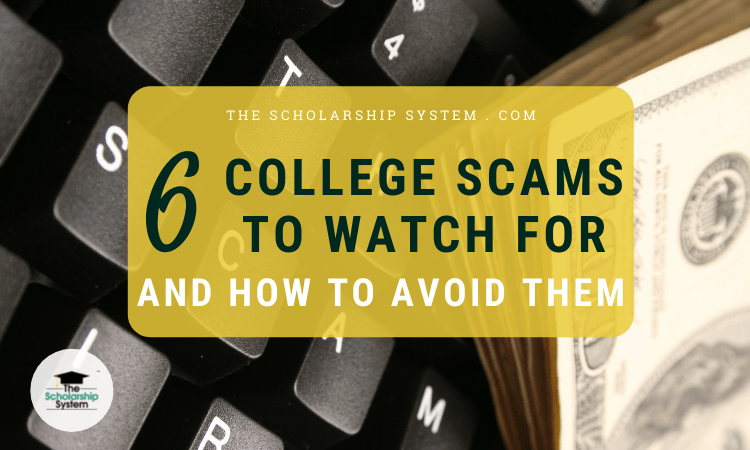 6 College Scams To Watch For