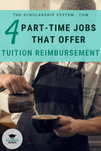 4 Part-Time Jobs That Offer Tuition Reimbursement