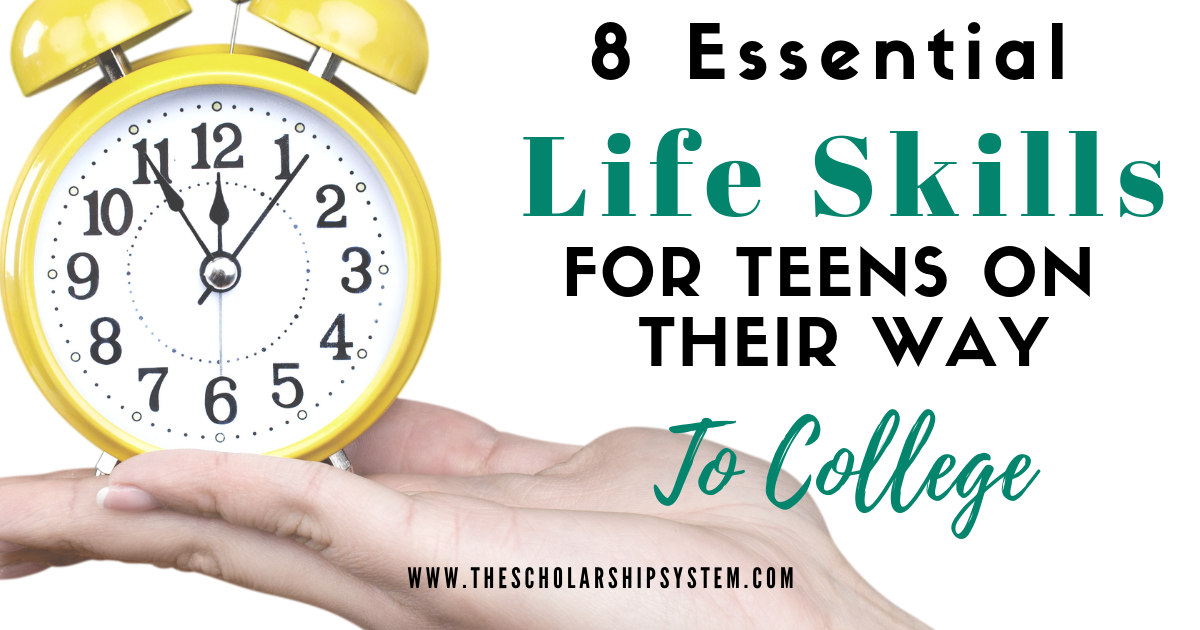 8-essential-life-skills-to-teach-your-high-schooler-the-scholarship