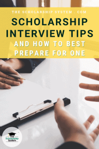 Scholarship Interview Tips & How to Best Prepare For One