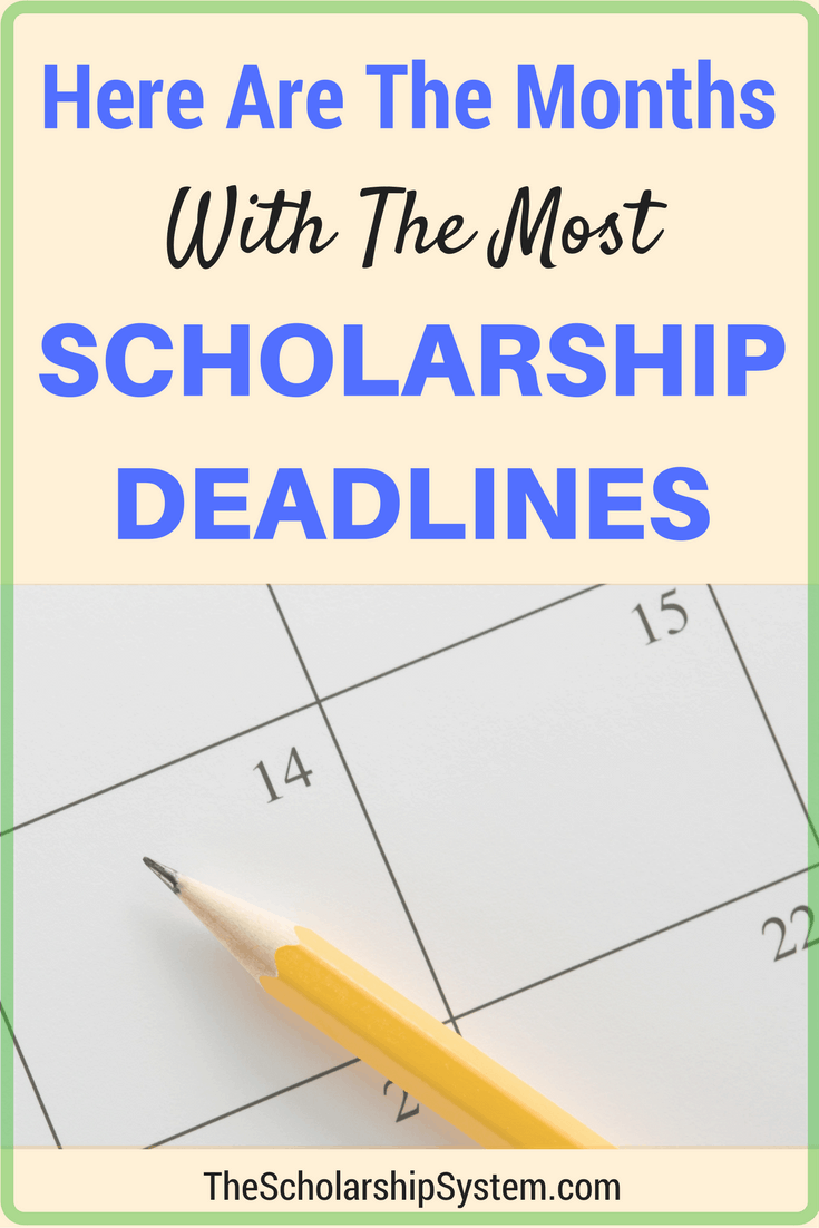 Here are the Months with the Most Scholarship Deadlines The