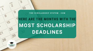 Here are the Months with the Most Scholarship Deadlines