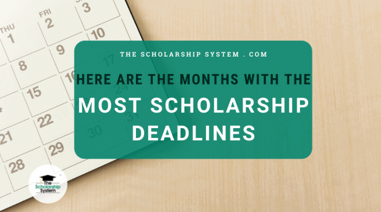Scholarship Deadlines
