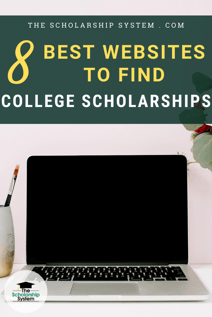 8 Best Websites To Find Scholarships | The Scholarship System