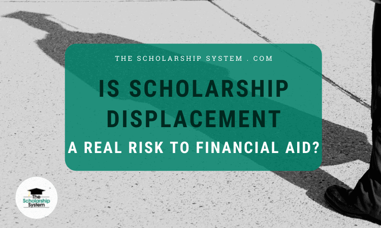 Scholarship Displacement