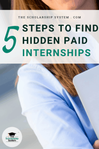 5 Steps to Find Hidden Paid Internships