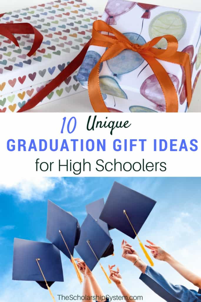 10 Unique Graduation Gift Ideas For High Schoolers The Scholarship System