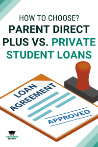 How to Choose Parent Direct Plus Vs. Private Student Loans