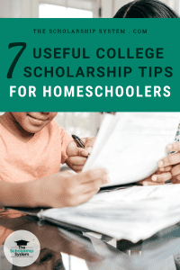 7 Useful College Scholarship Tips for Homeschoolers