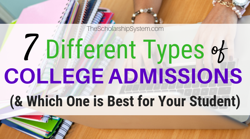 7-different-types-of-college-admissions-which-one-is-best-for-your