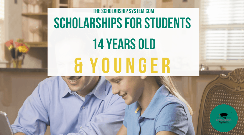 essay scholarships for 14 year olds