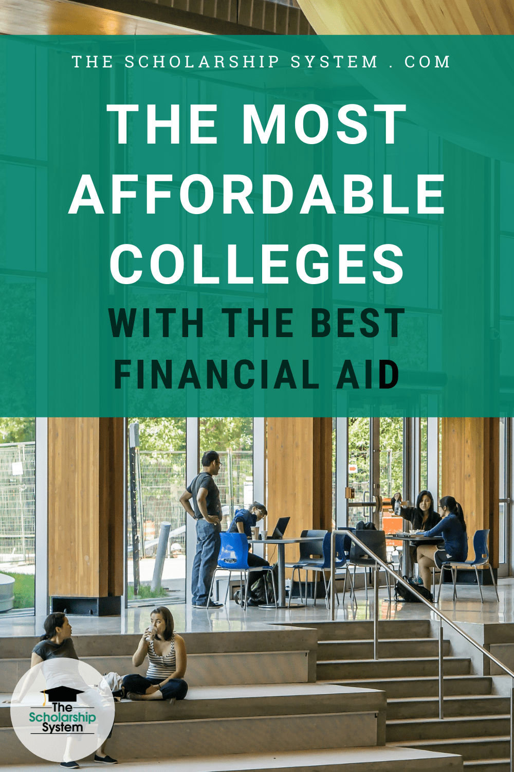 The Most Affordable Colleges With The Best Financial Aid - The ...