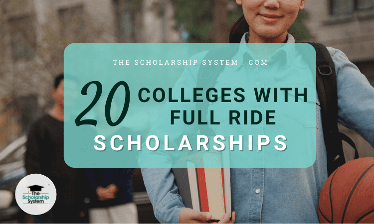 Colleges with full-ride scholarships