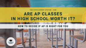Are AP Classes in High School Worth It?