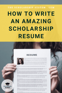 How to Write an Amazing Scholarship Resume