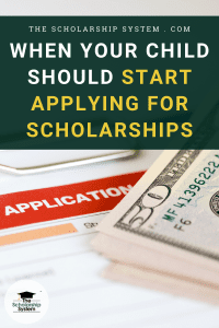 When Your Child Should Start Applying For Scholarships