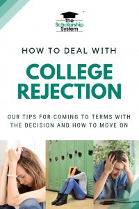 How to Deal with College Rejection - The Scholarship System