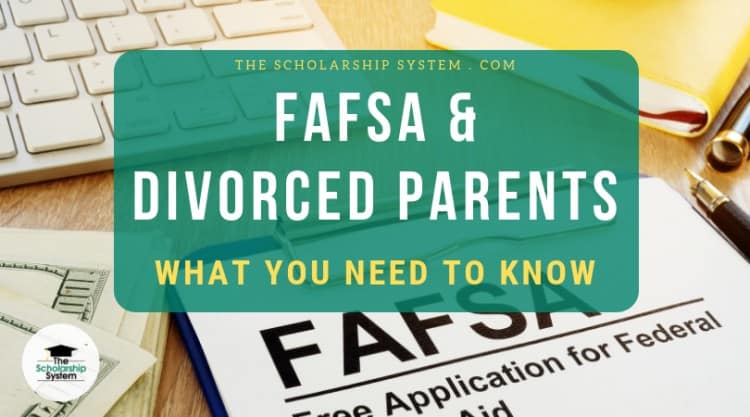 fafsa divorced parents