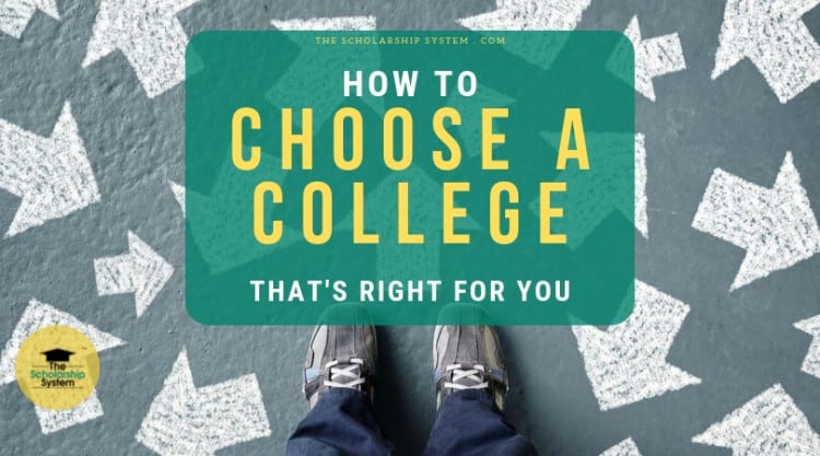 How to Choose a College That's Right for You - The Scholarship System