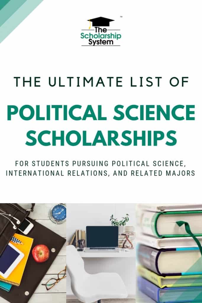 Political science scholarships are surprisingly plentiful. If your student plans to major in the subject, here’s what you need to know.