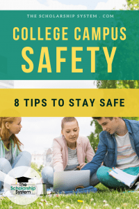 College campus safety needs to be a priority for students. Here are eight campus safety tips all students should embrace and some additional safety info.