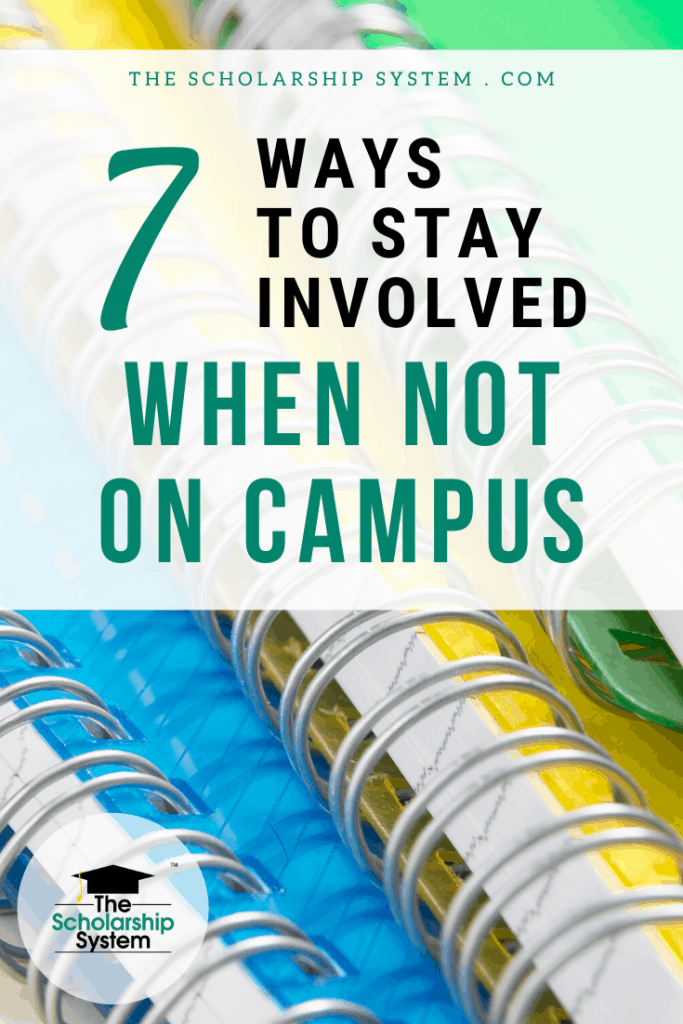 Maintaining a connection to your college when you're taking courses online or living off-campus isn't easy. Here are tips to help you stay involved.