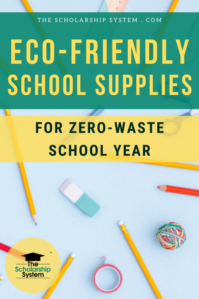 https://thescholarshipsystem.com/wp-content/uploads/2020/08/eco-friendly-school-supplies-1-683x1024.png