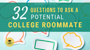 32 Questions to Ask a Potential Roommate for College