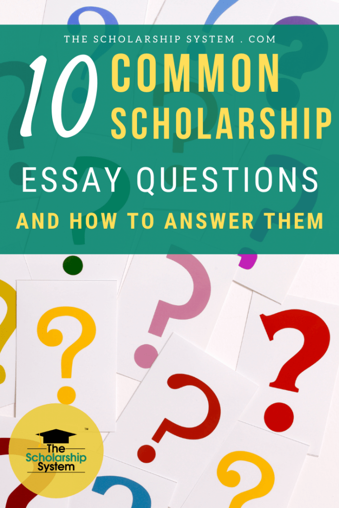 scholarship essays questions