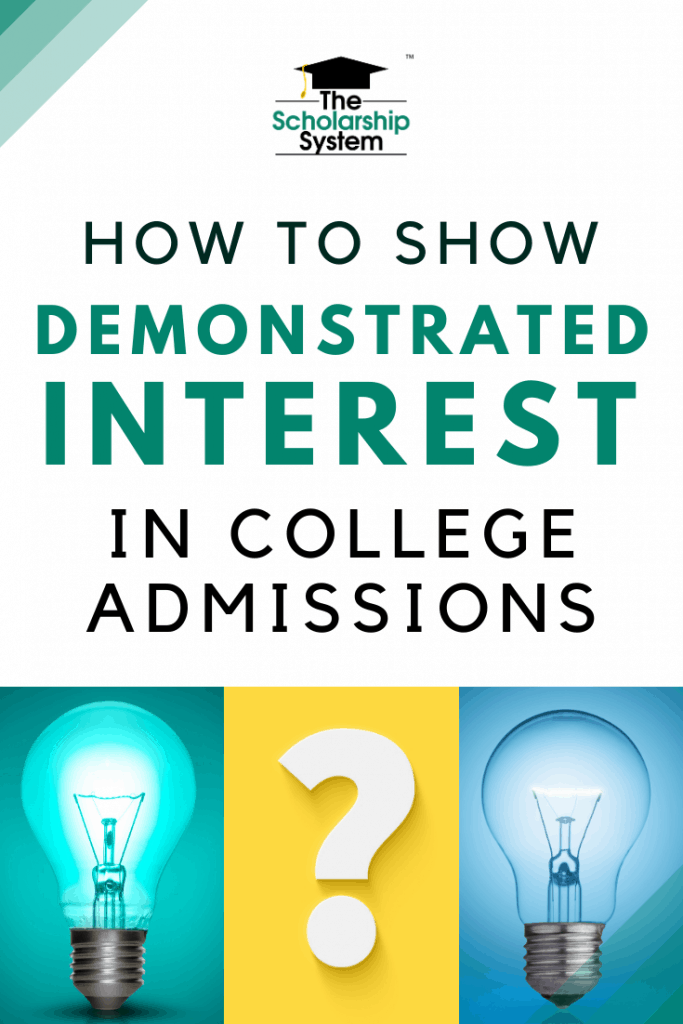 how to show demonstrated interest in college admissions