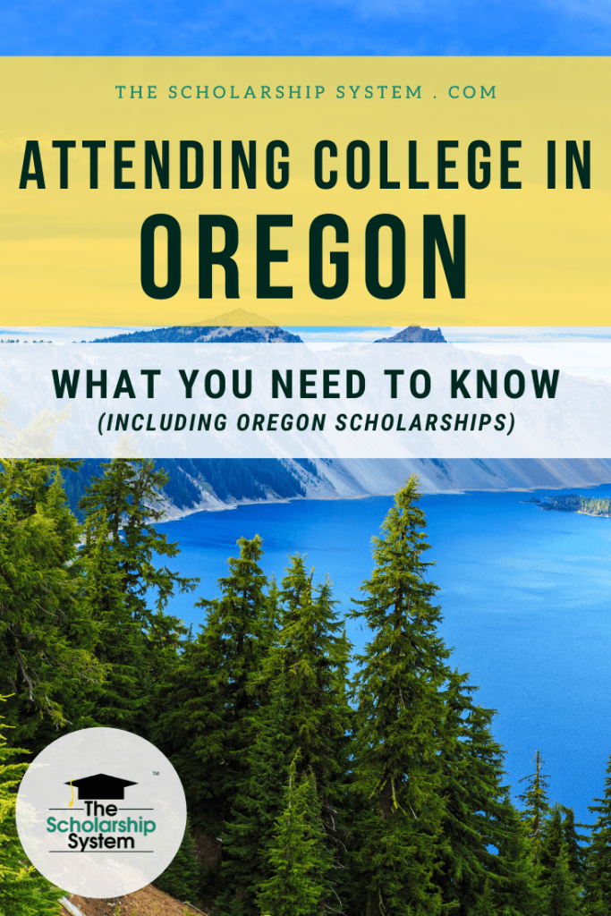 Many students dream of attending college in Oregon. If that's your plan (and you could use some Oregon scholarships), here's what you need to know.