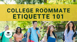 College Roommate Etiquette 101
