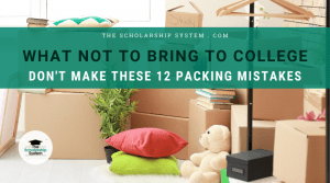 What NOT to Bring to College: Don’t Make These 12 Packing Mistakes