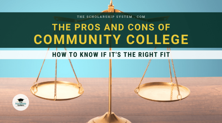 The Pros and Cons of Community College – How to Know If It’s the Right Fit