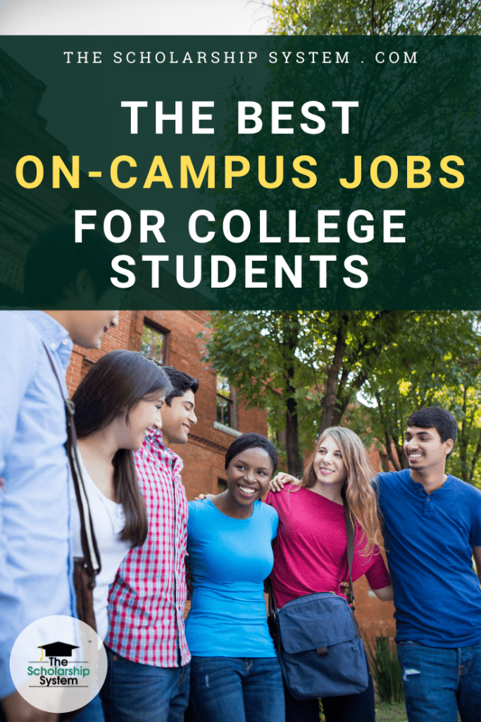 Many students need to work while they’re attending college. That’s why finding the best on-campus jobs for college students is vital. Here's how to do it. 