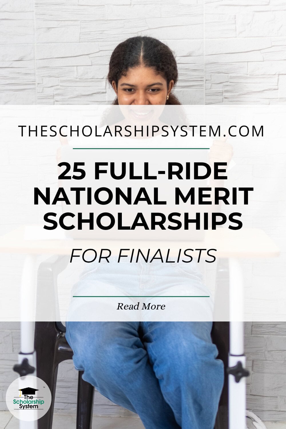 25 Full-Ride National Merit Scholarships for Finalists
