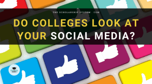 do colleges look at your social media