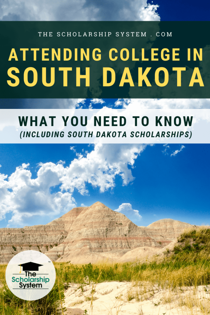 Many students dream of attending college in South Dakota. If that's your plan (and you'd like South Dakota scholarships), here's what you need to know.