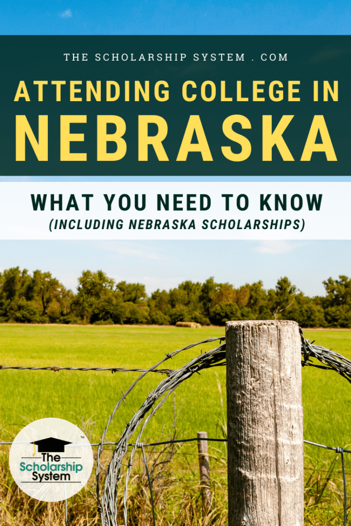Many students dream of attending college in Nebraska. If that's your plan (and you'd like Nebraska scholarships), here's what you need to know.
