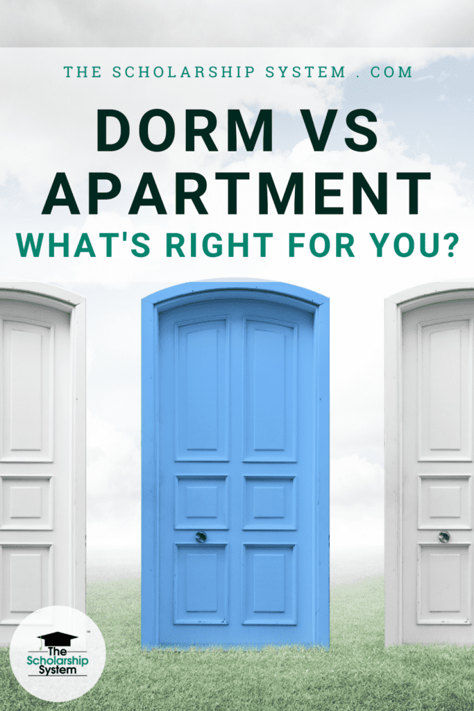 Dorm vs. apartment; it’s a choice every college student has to make. If you're trying to decide, here's what you need to know.