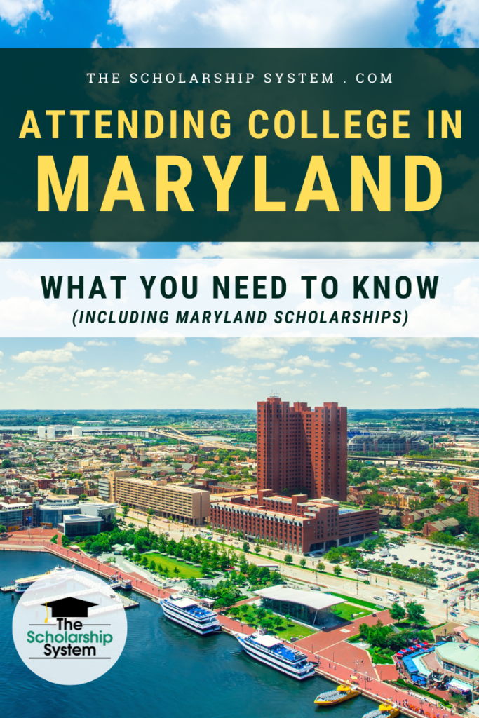Many students dream of attending college in Maryland. If that's your plan (and you'd like Maryland scholarships), here's what you need to know.