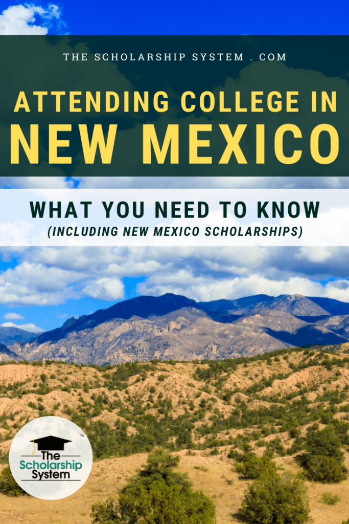 Many students dream of attending college in New Mexico. If that's your plan (and you'd like New Mexico scholarships), here's what you need to know.