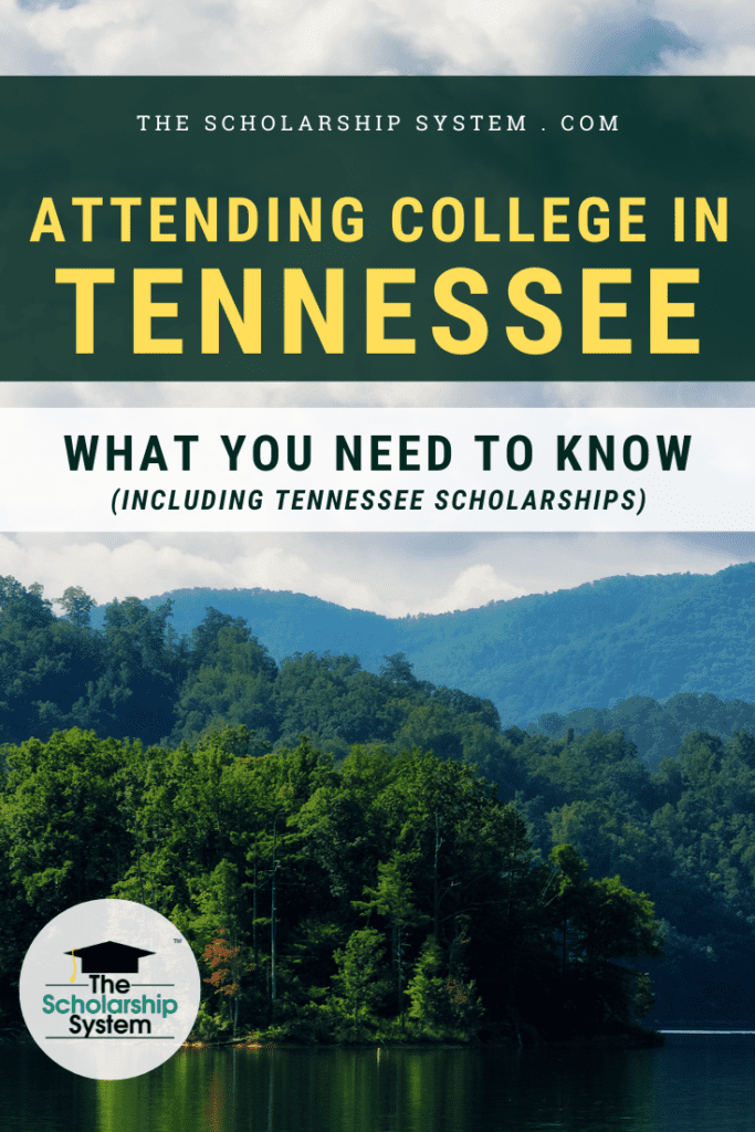 Many students dream of attending college in Tennessee. If that's your plan (and you'd like Tennessee scholarships), here's what you need to know.
