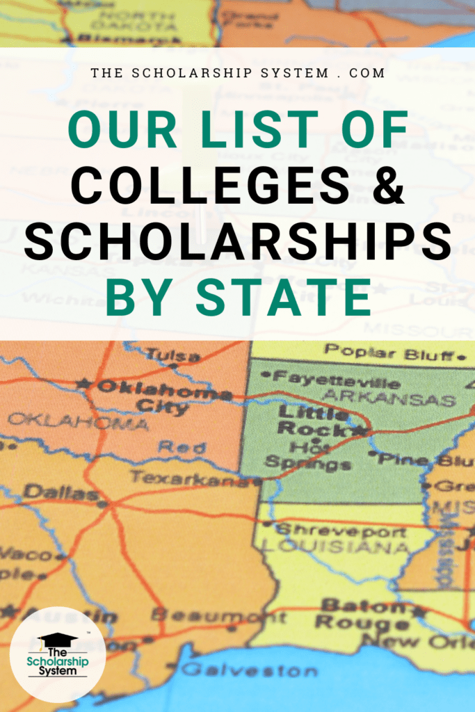 State scholarship programs are excellent ways to make college affordable. Here's our list of colleges and scholarships by state.